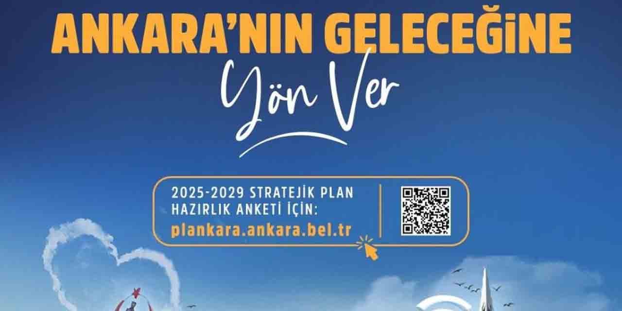 Ankara Büyükşehir Belediyesinden ‘Stratejik Plan’ anketi