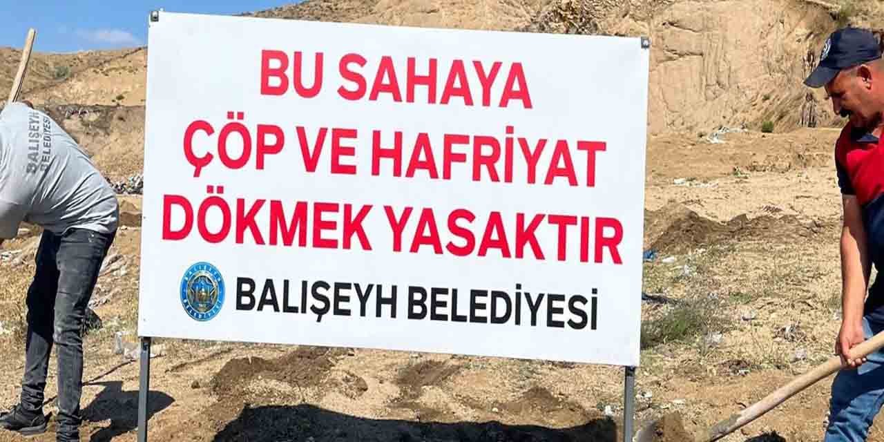 Balışeyh’te çevreyi kirletenlere uyarı!