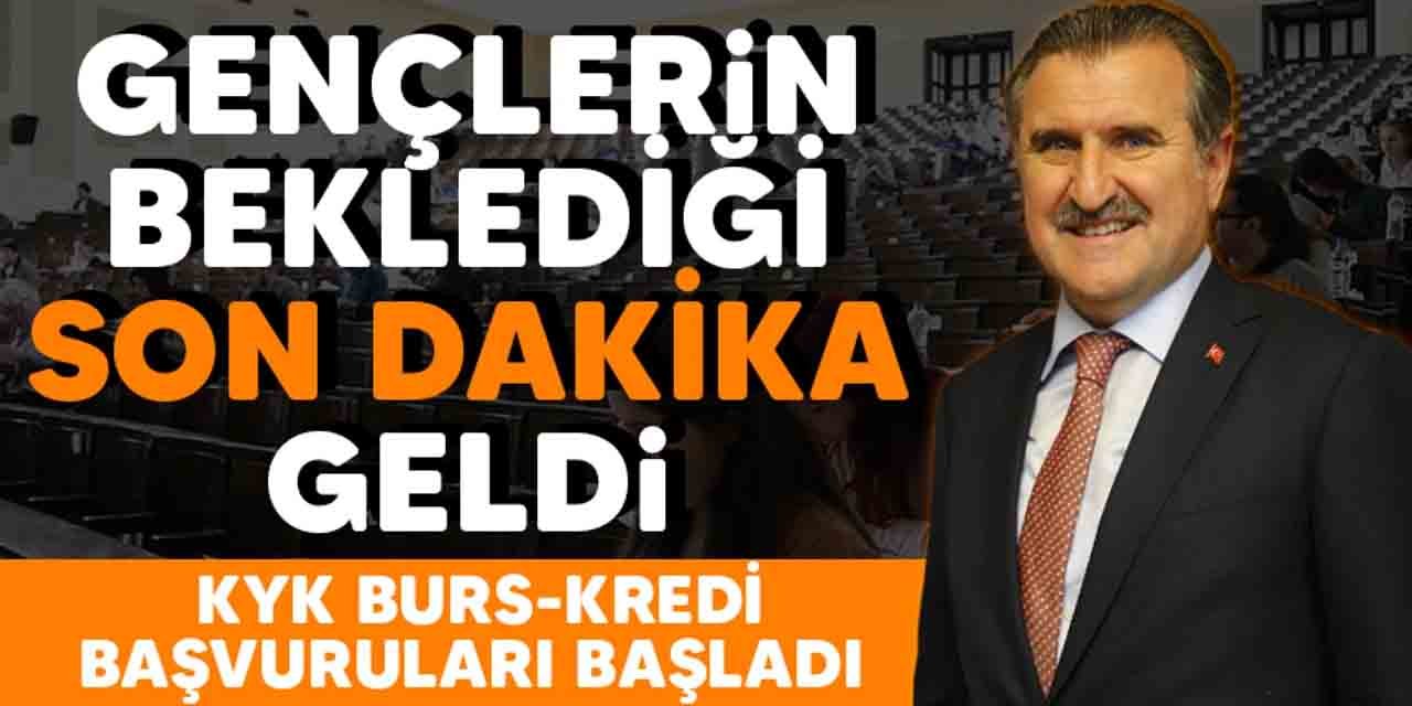 Bak: GSB burs/kredi başvurularının başladı