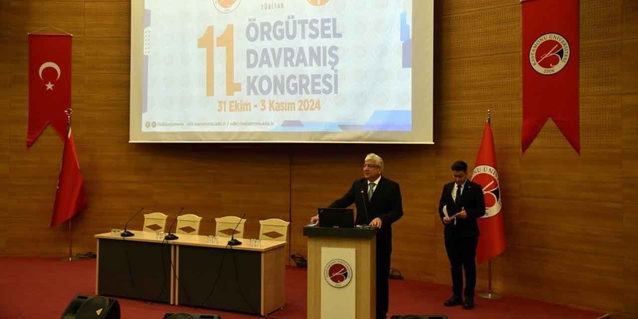 Kastamonu Üniversitesi’nde 11. Örgütsel Davranış Kongresi yapıldı