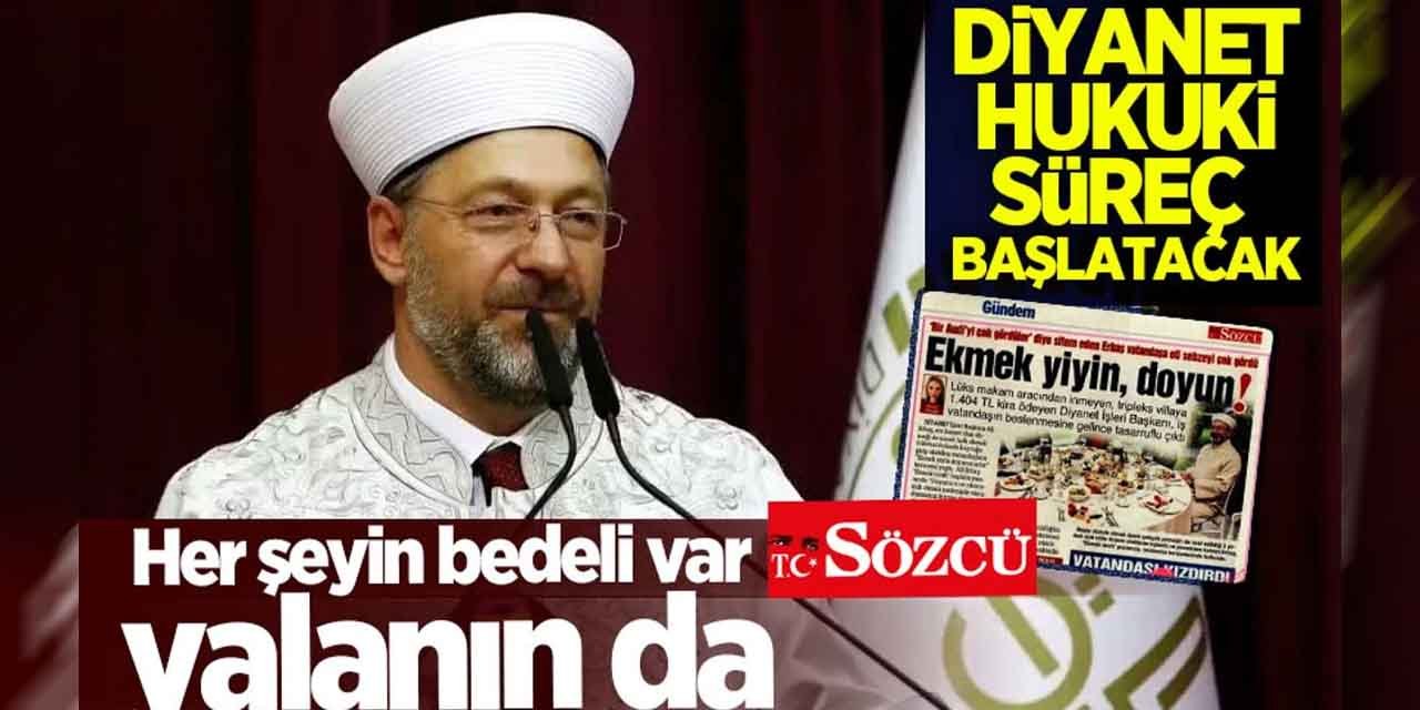 Diyanet İşleri Başkanlığı, Sözcü Gazetesi hakkında hukuki işlem başlatacak