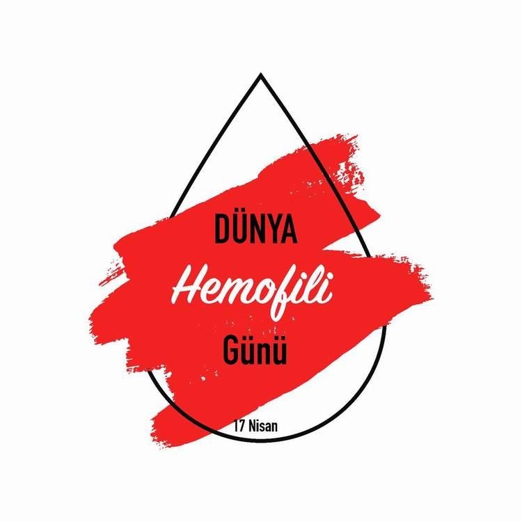 Yarın Dünya Hemofili Günü