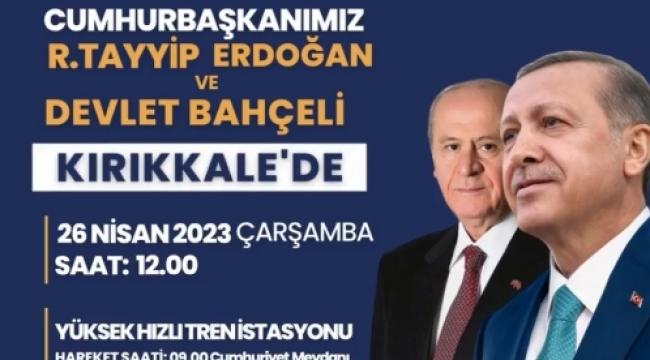 ERDOĞAN VE BAHÇELİ'NİN KIRIKKALE PROGRAMI BELLİ OLDU