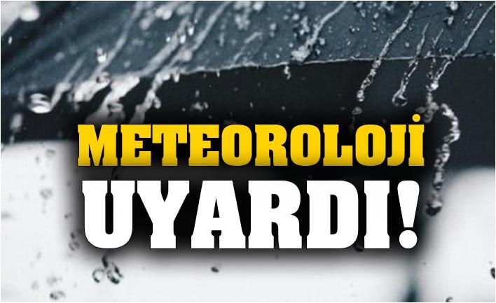 Meteoroloji Uyardı