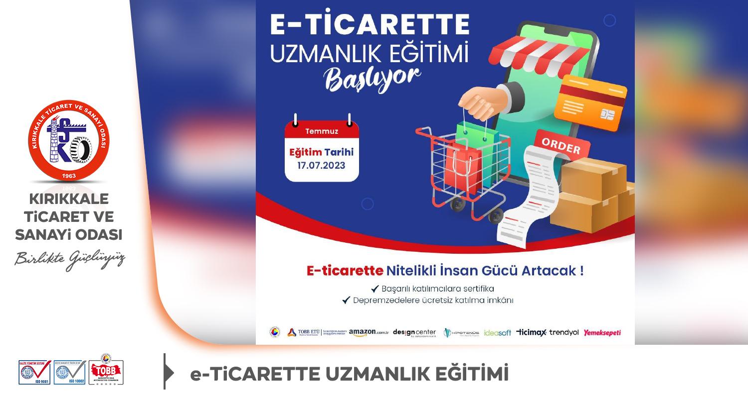 E-Ticarette Uzmanlık Eğitimi