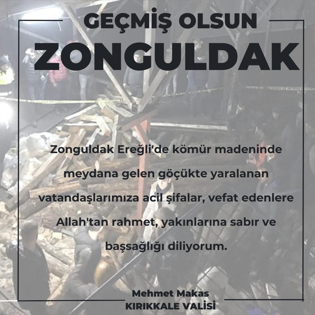 Vali Makas’tan Zonguldak'taki maden göçüğüne geçmiş olsun mesajı