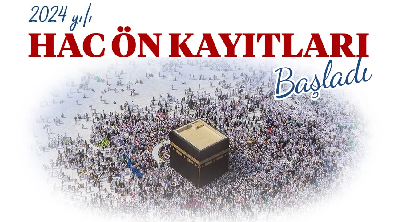 Hac ön kayıtları başladı