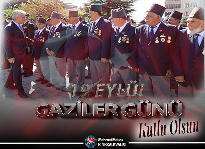 Vali Makas Gaziler Günü’nü Kutladı