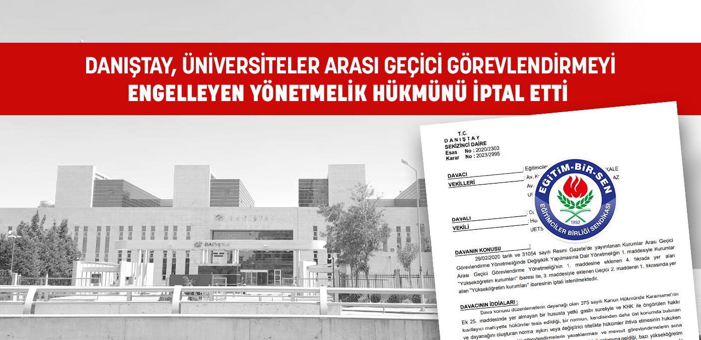 Danıştay, üniversiteler arası geçici görevlendirmeyi engelleyen yönetmelik hükmünü iptal etti