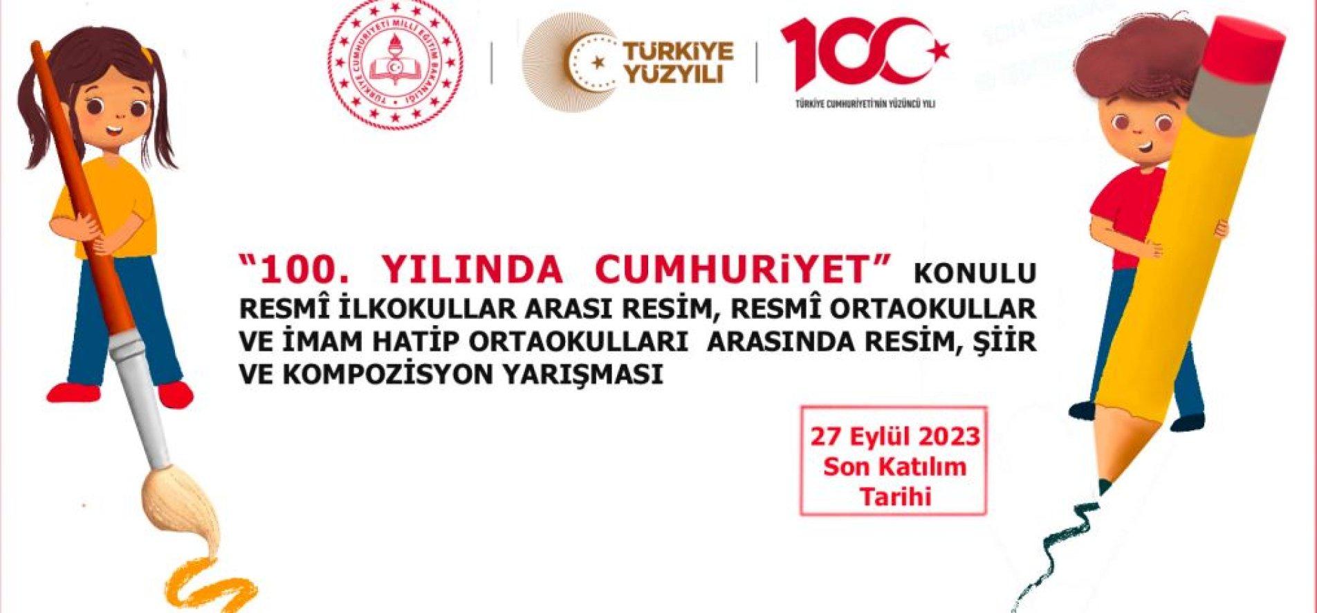 "100. Yılında Cumhuriyet" Konulu Resim, Şiir Ve Kompozisyon Yarışması