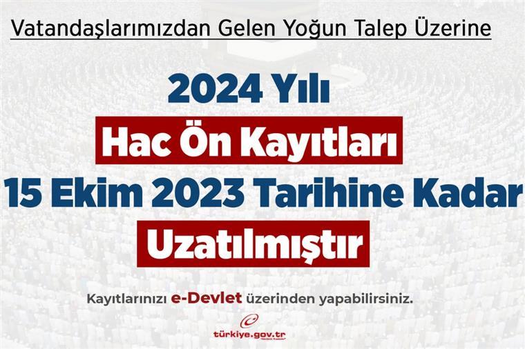 Hac ön kayıt işlemleri, 15 Ekim’e kadar uzatıldı