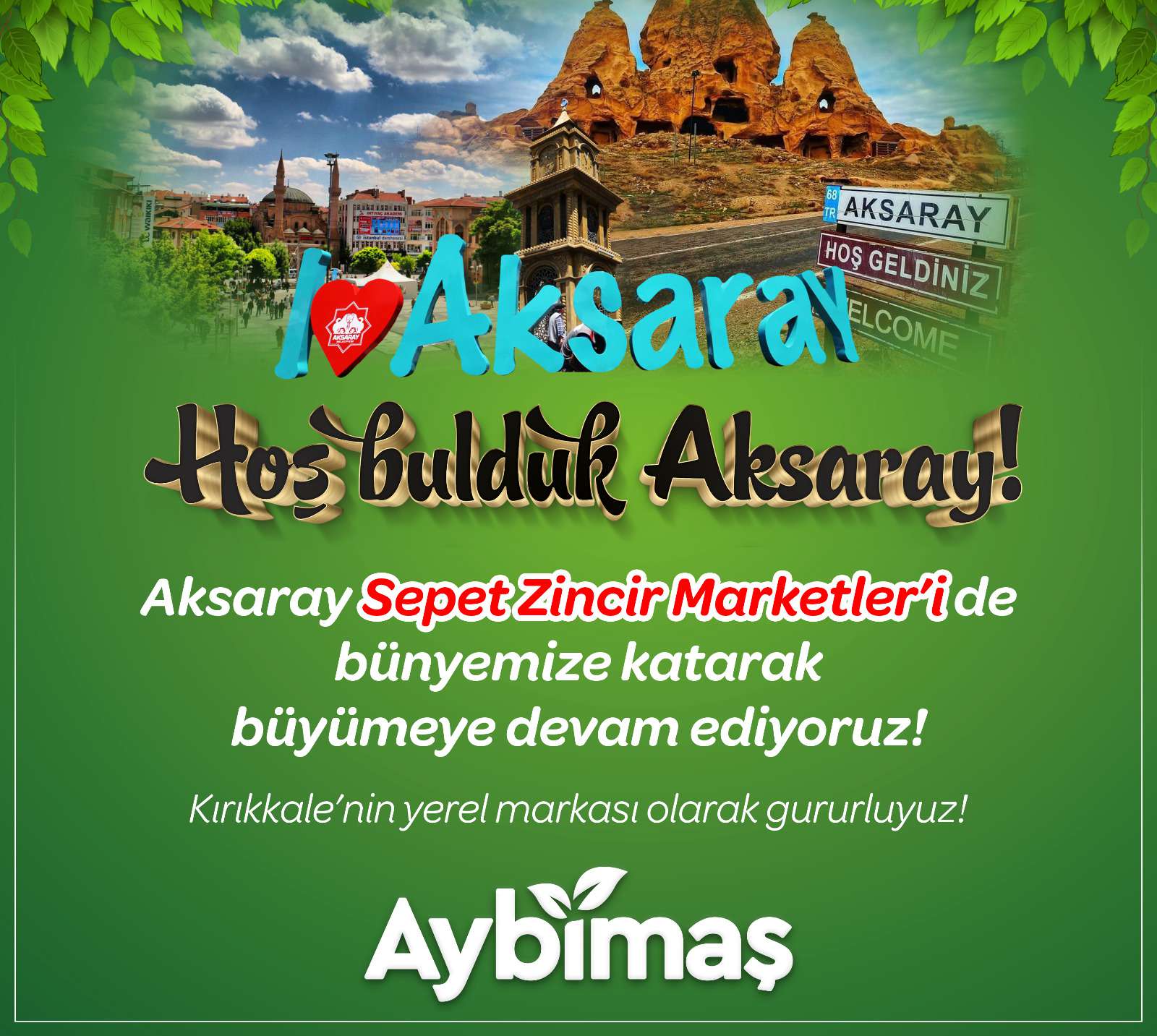 Kırıkkale'nin Büyüyen Markası AYBİMAŞ Artık Aksaray'da