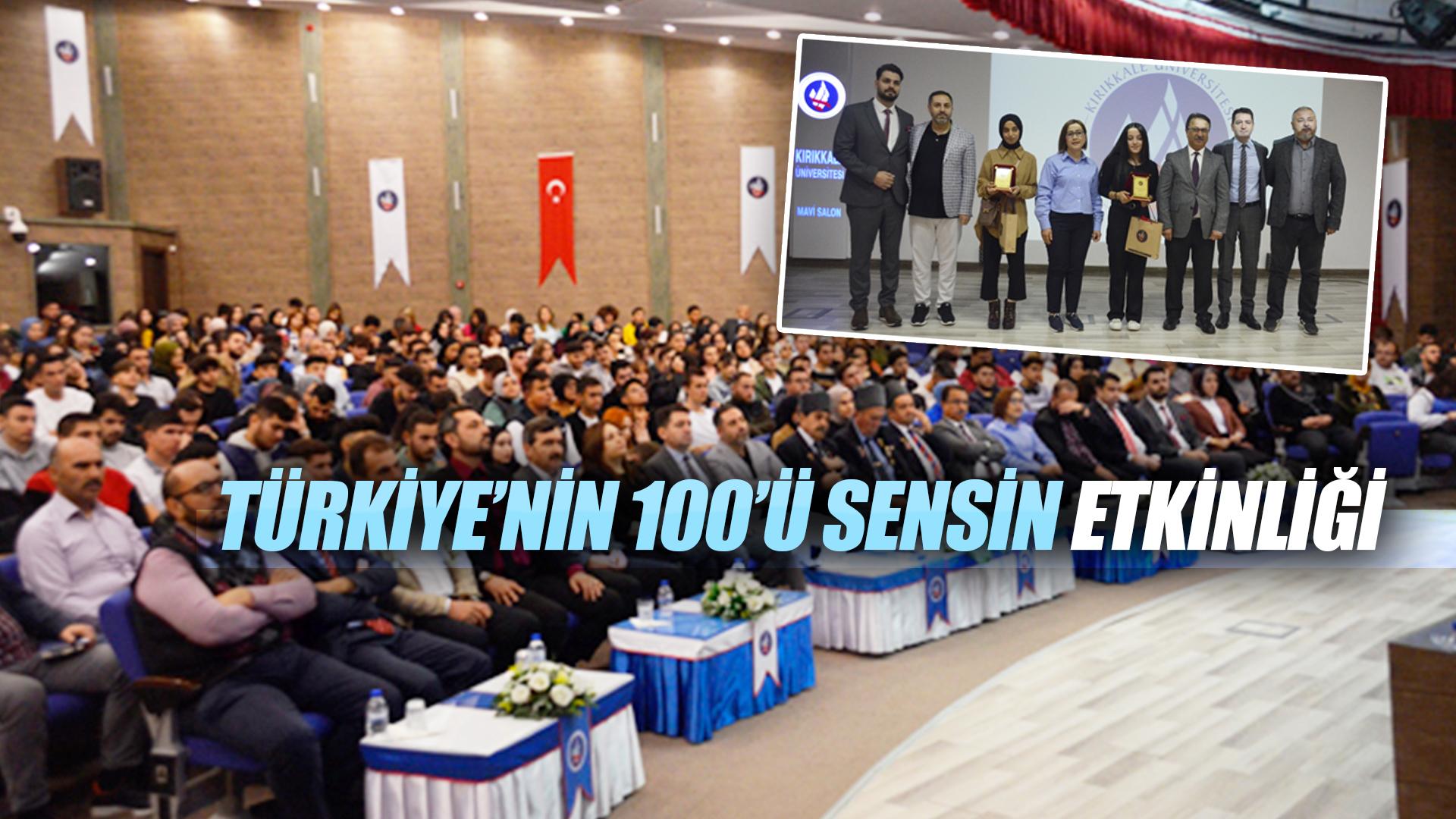 “TÜRKİYE’NİN 100’Ü SENSİN” ETKİNLİĞİ