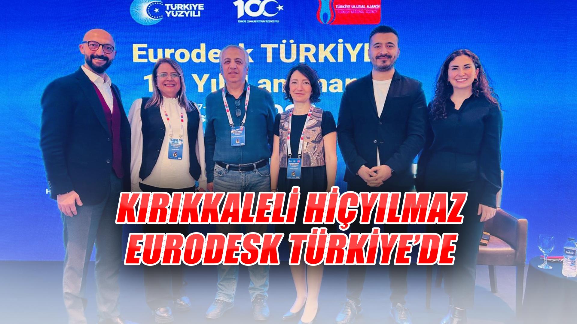 Kırıkkaleli Hiçyılmaz Eurodesk Türkiye’de