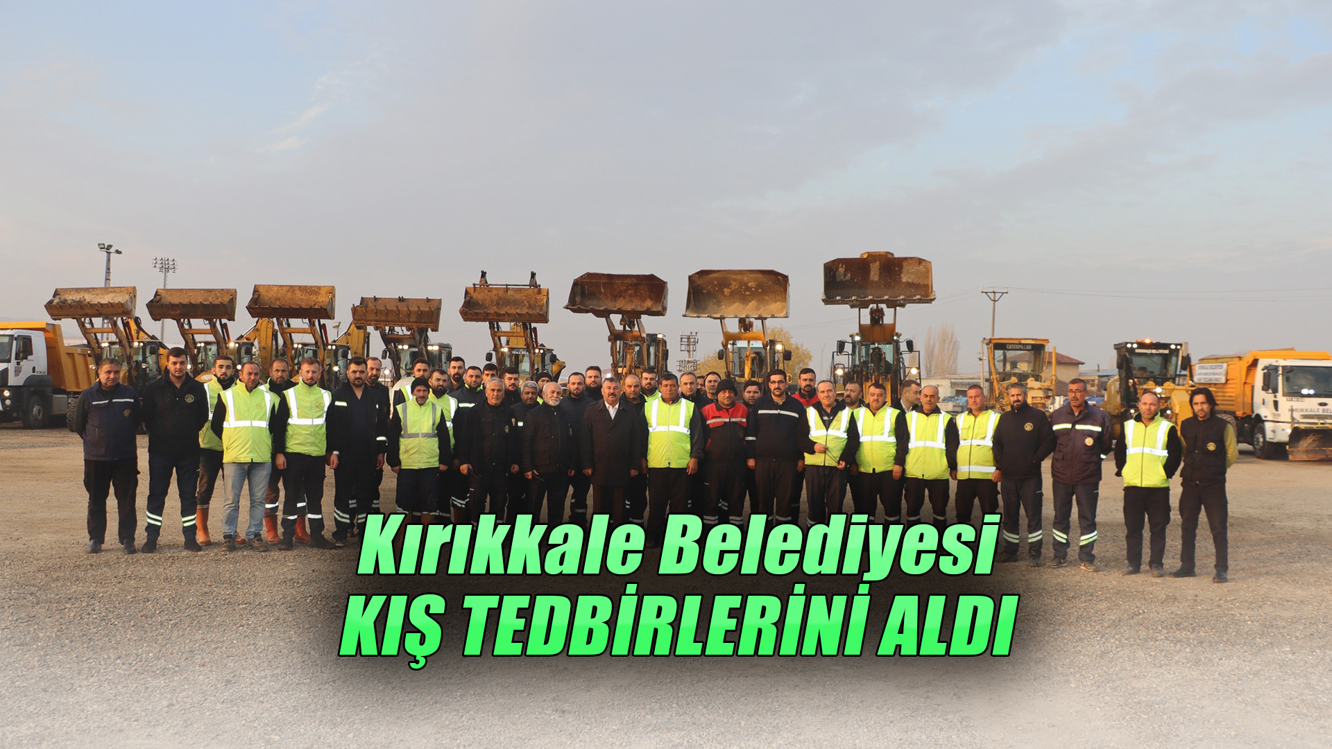 Kırıkkale Belediyesi kış tedbirlerini aldı