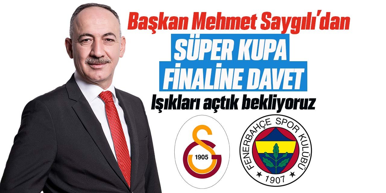 Kırıkkale’den Süper Kupa Finaline davet