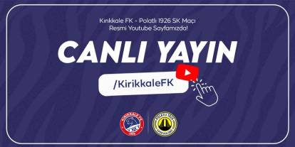 Kırıkkale, Polatlı maçı canlı yayın! İzlemek için tıklayın